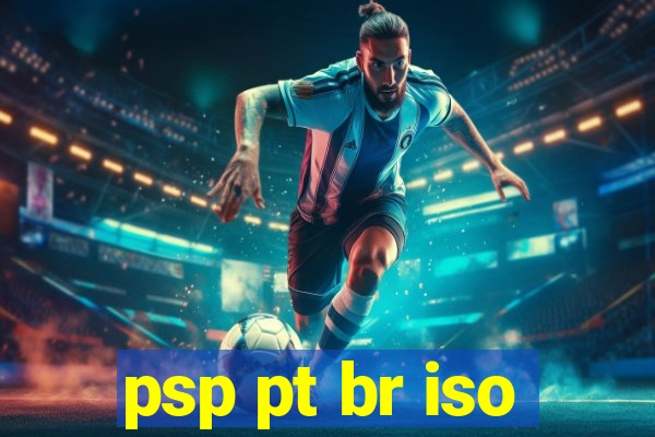 psp pt br iso